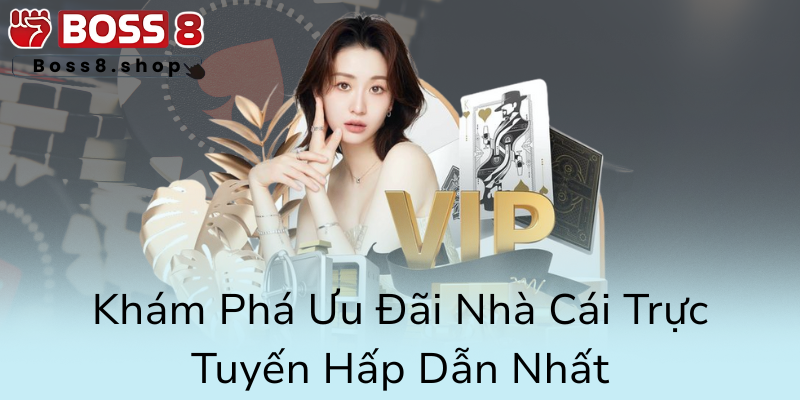 Kham Pha Uu Dai Nha Cai Truc Tuyen Hap Dan Nhat0