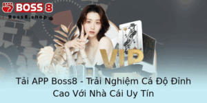 Tai App Boss8 Trai Nghiem Ca O Inh Cao Voi Nha Cai Uy Tin 2